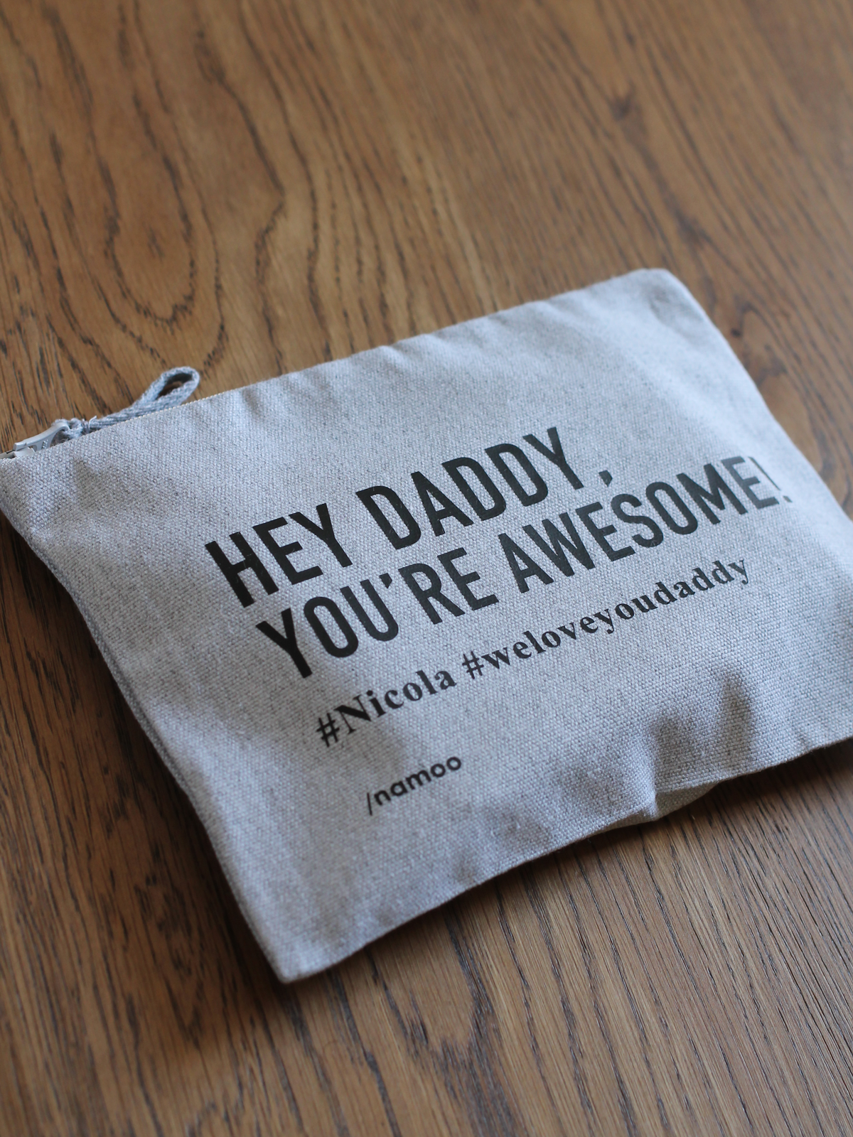 ochette in tela / Hey daddy, you're awesome!